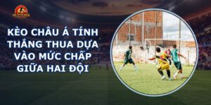 Kèo Châu Á