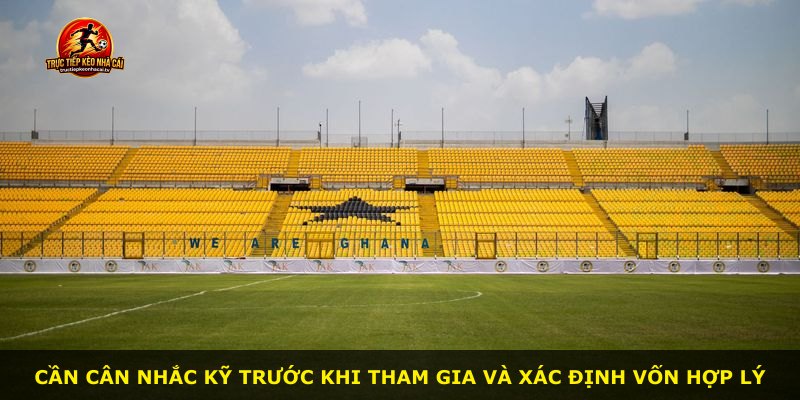 Cần cân nhắc kỹ trước khi tham gia và xác định vốn hợp lý