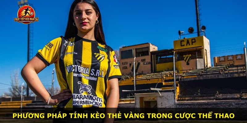 Phương pháp tính kèo thẻ vàng trong cược thể thao